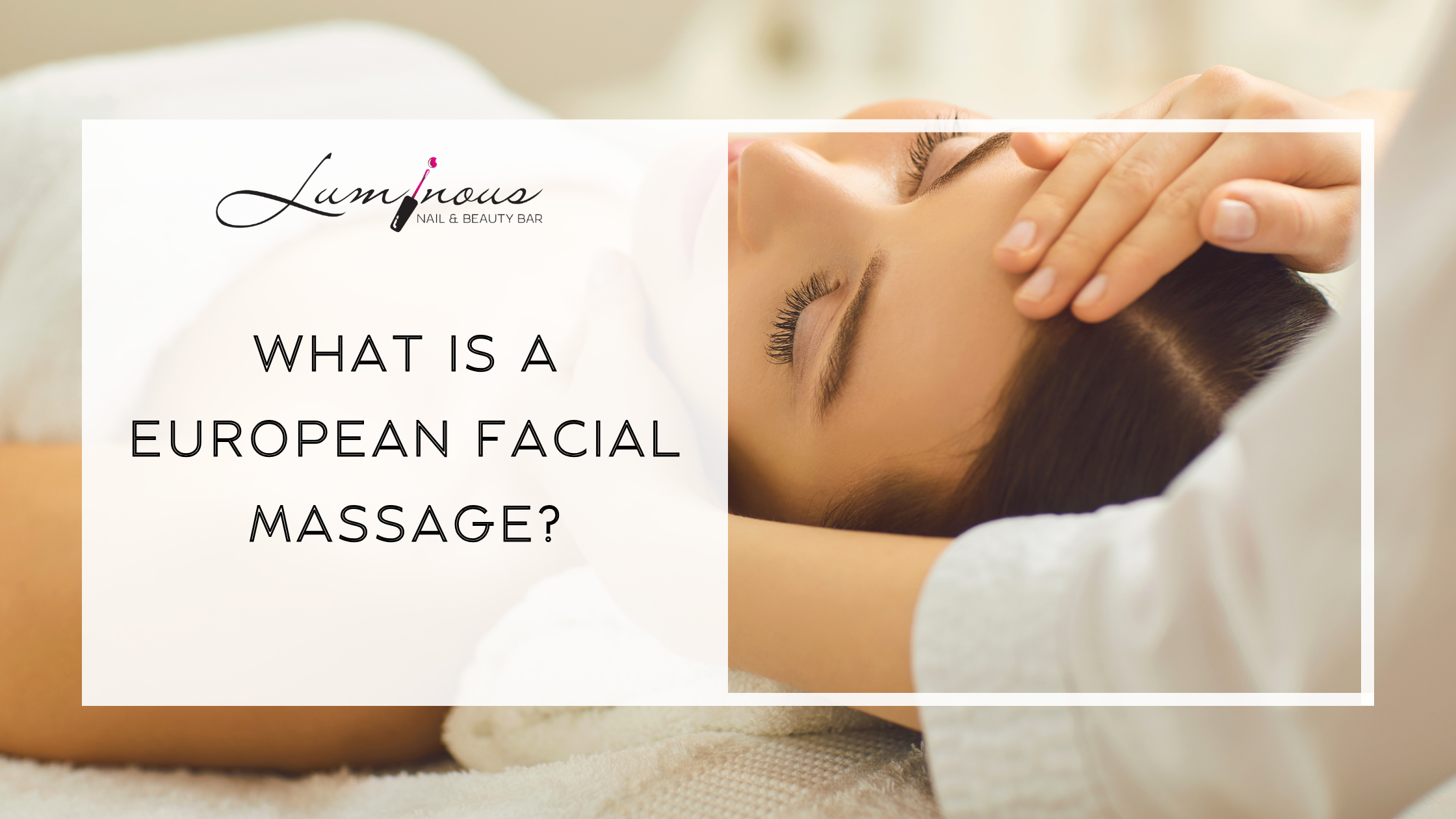 European Facial Massage
