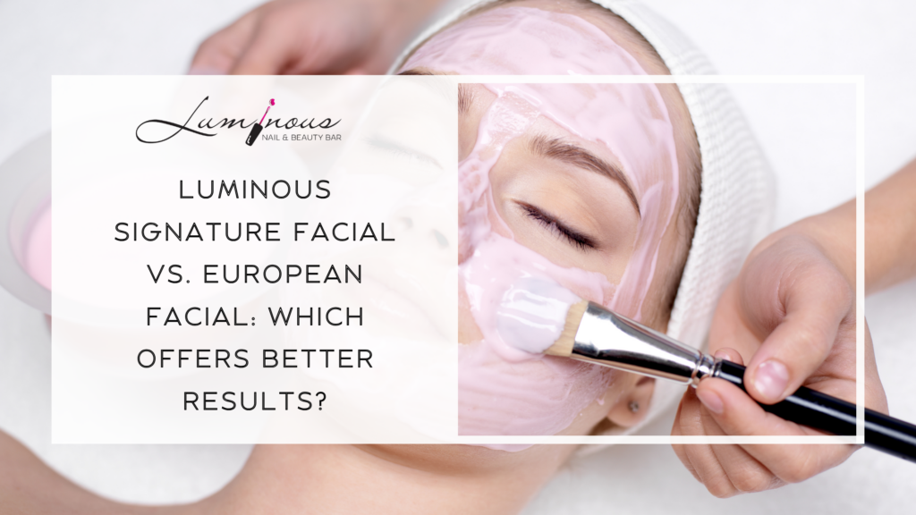 Luminous Signature Facial
