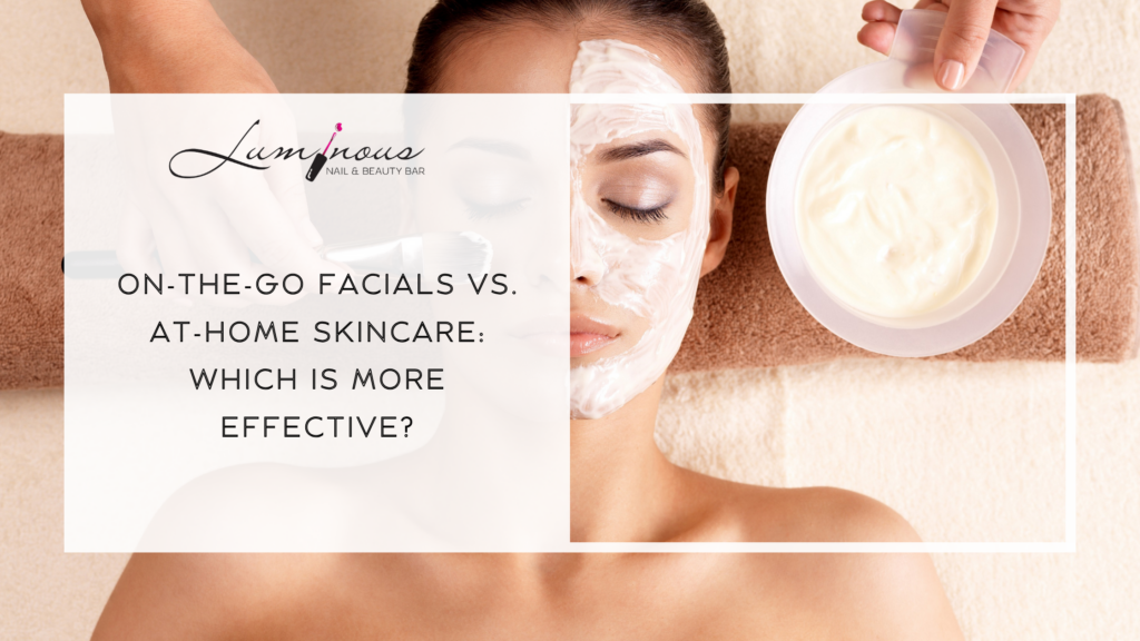 On-The-Go Facials