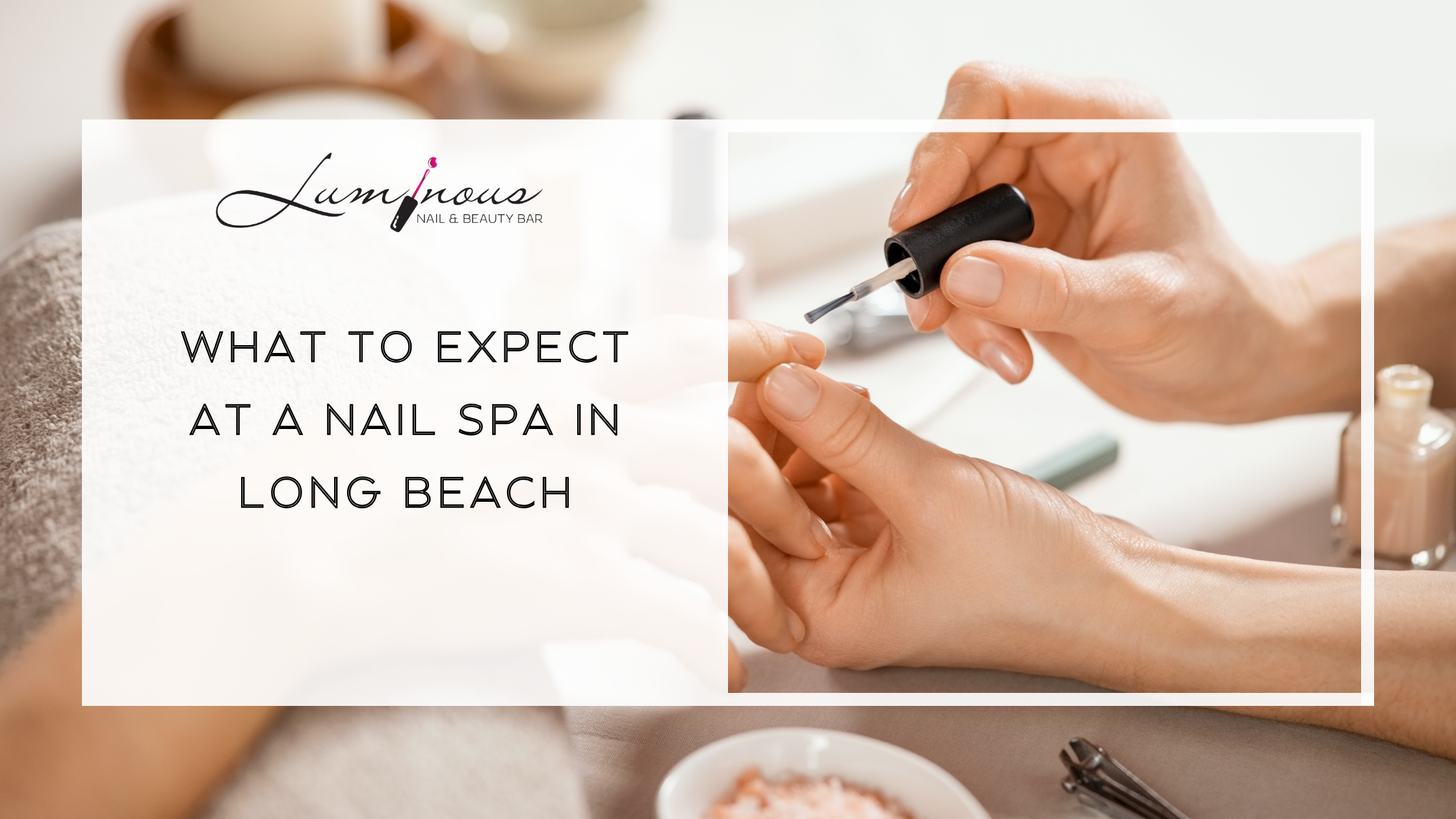 Nail Spa in Long Beach