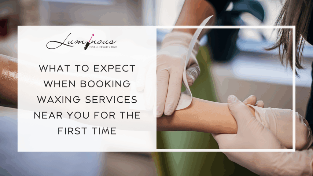 Waxing Services Near You